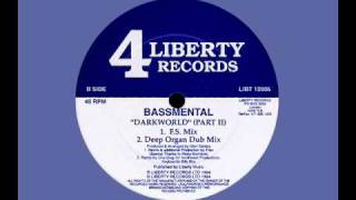 Bassmental - Darkworld Part II (F.S. Mix)