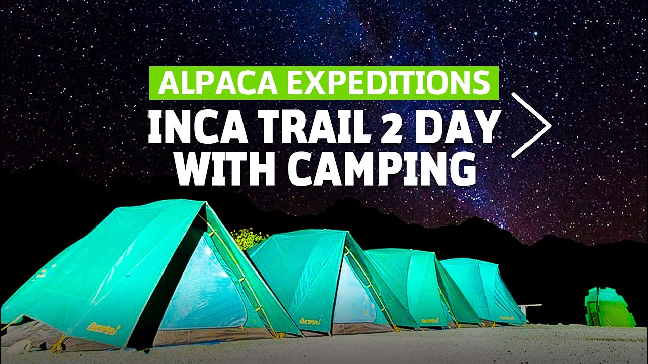 2 Day Inca Trail with Camping video thumbnail