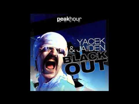 Yacek & Jaiden-Black Out(Original Mix)