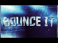 BOUNCE IT Prod HR