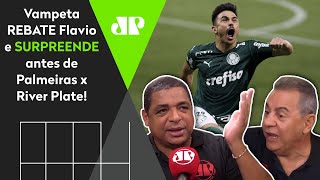 Vampeta rebate Flavio Prado e surpreende com palpite para Palmeiras x River Plate