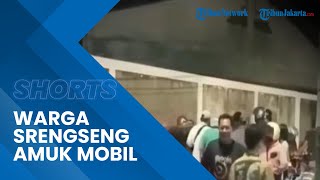 Viral Video Warga Srengseng Amuk Mobil yang Tabrak Kendaraan Lain, Diamakan supaya Tak Tewas