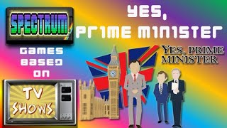 Yes Prime Minister 🇬🇧 | 🕹 Spectrum Games Based On TV Shows 📺  2️⃣8️⃣