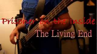 The Living End - Prisoner on the Inside - Bass Cover
