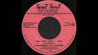 MY TOOT TOOT – ONE (COUNTRY) / FATS DOMINO/DOUG KERSHAW [TOOT TOOT TT 001]