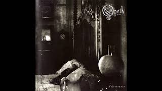 Opeth - Deliverance Outro (Song) 10 Hours