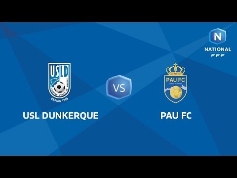 J20 : USL Dunkerque - Pau FC I National FFF 2018-2019