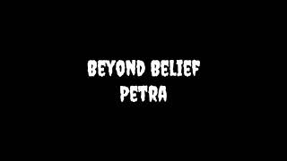 Beyond Belief | Petra | Lyrics Video|