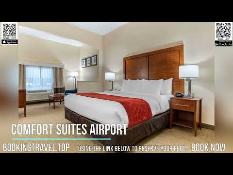 Comfort Suites Airport