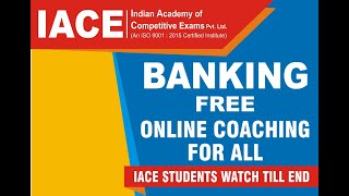 BANK Exams Free online Coaching for all by IACE - South India's Best Institute for Competitive Exams