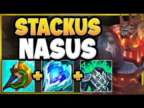 WTF!? STACKUS NASUS IS 100% STUPID WITH NEW SEASON 12 LEAGUE OF LEGENDS!