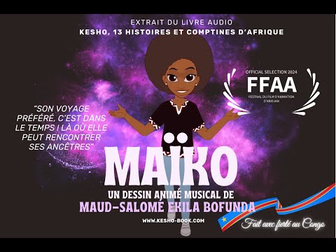🇨🇩 MAÏKO -  Musical Cartoon (Version in English) - 2021