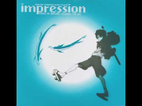 Samurai Champloo OST, Impression - 03. Hiji Zuru STYLE