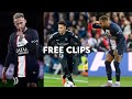 Neymar Jr free clips at PSG