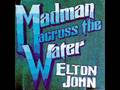 Madman Across the Water (Madman Across the Water 4 of 10)