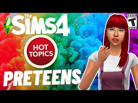 PRETEENS IN SIMS 4 OR SIMS 5- HOT TOPIC 2021