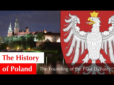 The Founding of the Piast Dynasty