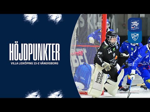 ELITSERIEN | HÖJDPUNKTER | VILLA LIDKÖPING 13-2 VÄNERSBORG