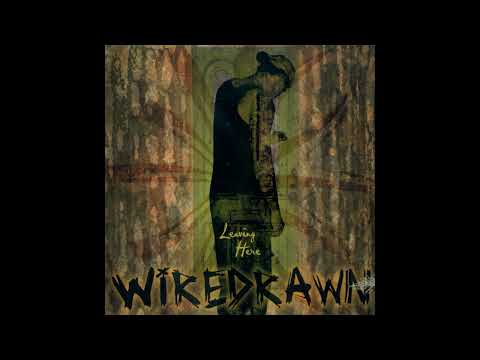 ♪ Wiredrawn - A Place For Two