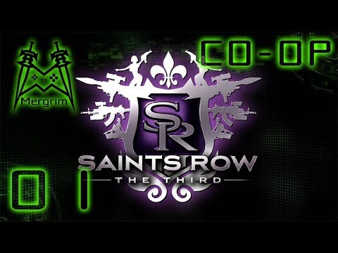 Saints Row The Third Co-op - #1: Welcome to Steelport