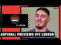 Tom Aspinall: I have the skills of any top HW, just need the experience | ESPN MMA