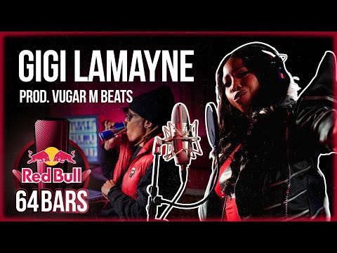 Gigi LaMayne ft Vugar M Beats by Red Bull 64 Bars | YFM