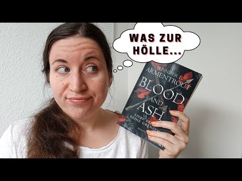 Was zu Hölle habe ich da gelesen? | Blood and Ash von Jennifer L. Armentrout | dragon_stories