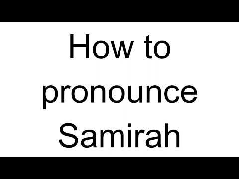 How to Pronounce Samirah (Arabic)