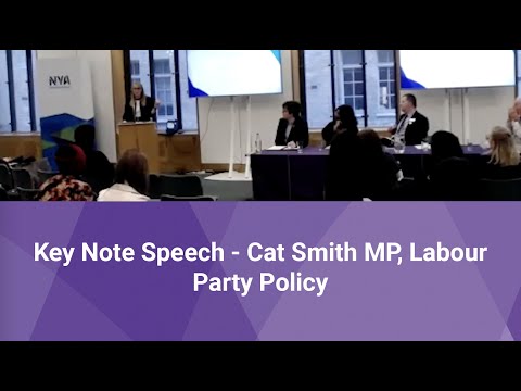 NYA Summit - Key Note Speech, Cat Smith MP
