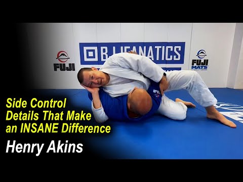 Side Control Details Make an Insane Difference with Henry Akins