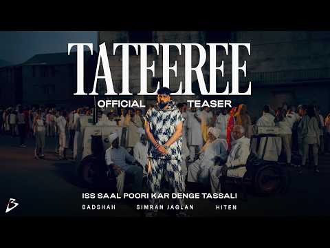 TATEEREE (Official Teaser) | BADSHAH X SIMRAN JAGLAN X HITEN | RELEASING ON 1ST MARCH