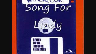 Fatboy Slim-Song For Lindy