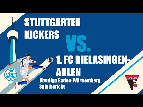 27. Spieltag Oberliga BW Stuttgarter Kickers - 1. FC Rielasigen-Arlen Spielbericht
