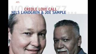 Nils Landgren & Joe Sample - I Can´t Get Enough Of Your Love