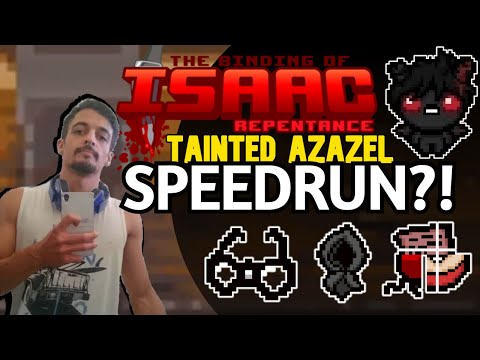 SPEEDRUN? - AZAZEL B!! - The Binding of Isaac: Repentance