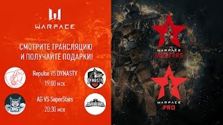 Warface Open Cup: Season 11. Masters & Pro: тур 8-2