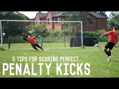 How To Score a Penalty Kick | 5 Tips For Scoring Perfect Penalties
