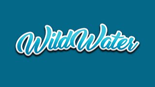 Wild Water