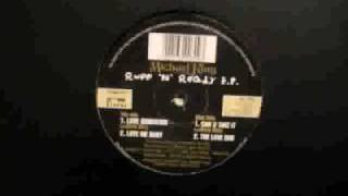 Michael King - Love me baby - Nice n Ripe