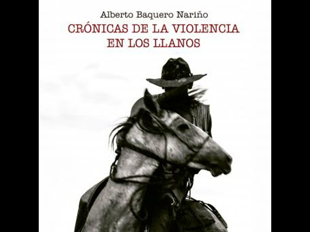 Vídeo relacionado con Crónicas de la violencia en los llanos