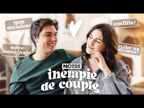On a suivi une thérapie de couple !⎪JENESUISPASJOLIE