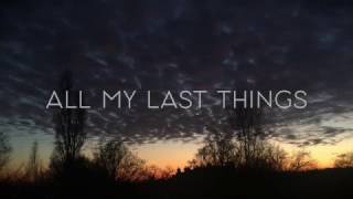 David Gray - All My Last Things