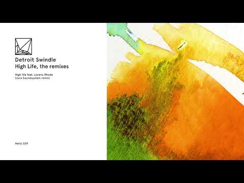 Dam Swindle ft. Lorenz Rhode - High life (Jura Soundsystem Remix)