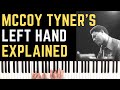 McCoy Tyner Left Hand Pentatonic Chord Voicings EXPLAINED