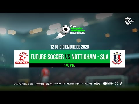 Future Soccer vs Nottingham-Sua