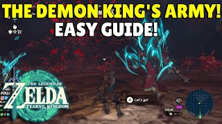 Zelda Tears Of The Kingdom | The Demon King Army Boss Fight Guide | EASY | No Commentary!