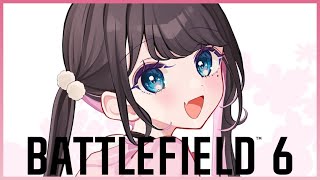 【BF6】とりあえずやろっか【ぶいすぽ/花芽なずな】
