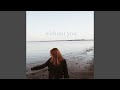 without you (feat. Michael S. Ryan)