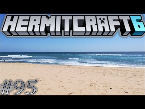 Hermitcraft VI - Guess who's back???!!  - Let's play Minecraft 1.13 - Episode 95