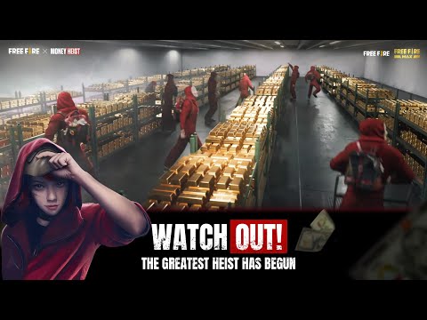 The Greatest Heist Has Begun! | Free Fire x Money Heist | Garena Free Fire